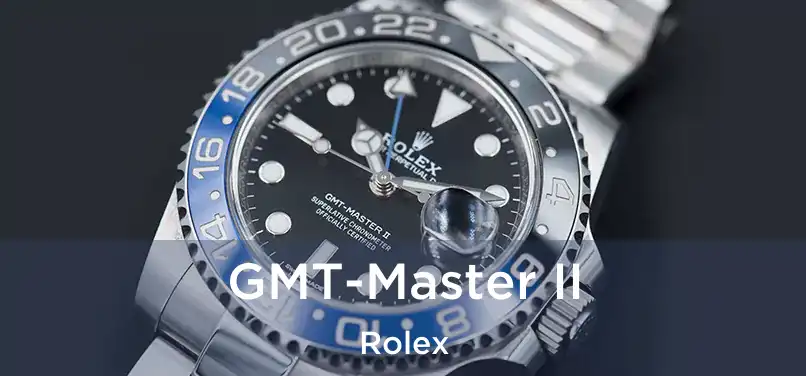 GMT-Master II Rolex
