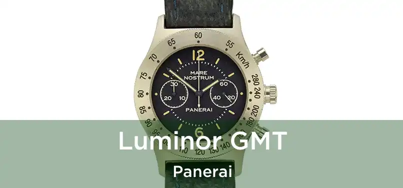 Luminor GMT Panerai